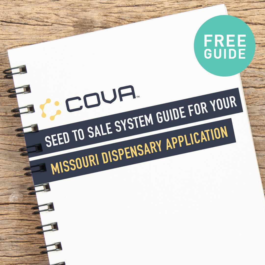 Seed to Sale Tracking System Guide for Your Missouri Dispensary Application